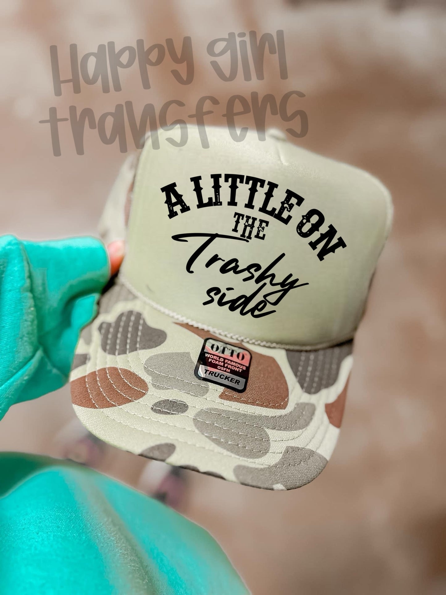 A LITTLE ON THE TRASHY SIDE - DTF TRANSFER