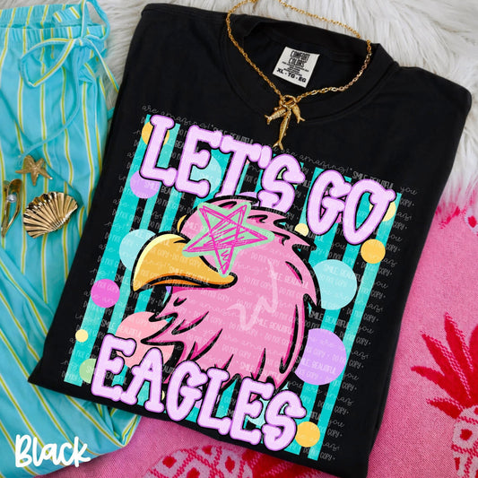 LET’S GO EAGLES - DTF TRANSFER