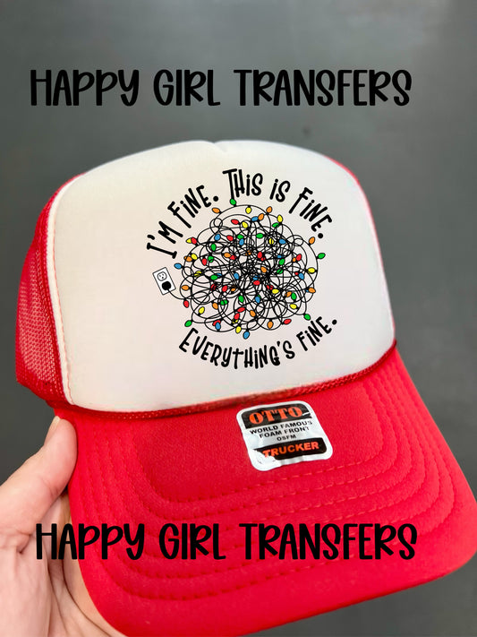 I’M FINE, THIS IS FINE, EVERYTHING’S FINE - DTF TRANSFER