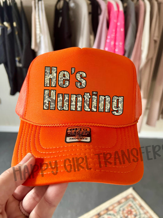 HE’S HUNTING CAMO - DTF TRANSFER