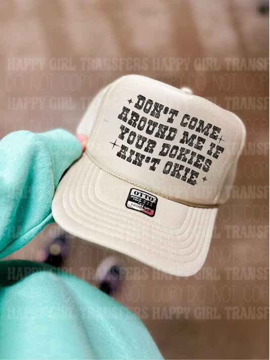 OKIES DOKIE - DTF TRANSFER