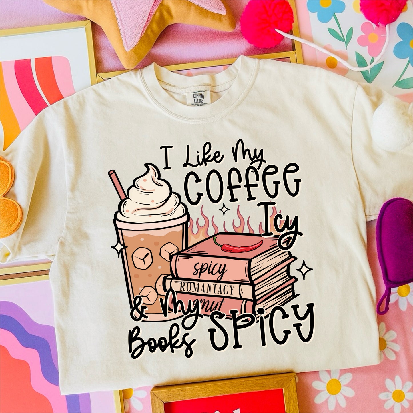 I LIKE MY COFFEE ICY AND MY BOOKS SPICY - DTF TRANSFER