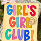 GIRL’S GIRL CLUB - DTF TRANSFER