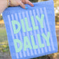 STRIPED DILLY DALLY - DTF TRANSFER