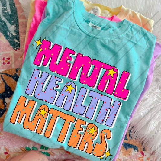 MENTAL HEALTH MATTERS - DTF TRANSFER