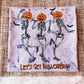 LET’S GET HALLOWEIRD - DTF TRANSFER