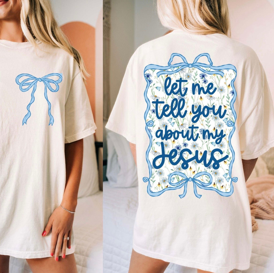 LET ME TELL YOU ABOUT JESUS - DTF TRANSFER