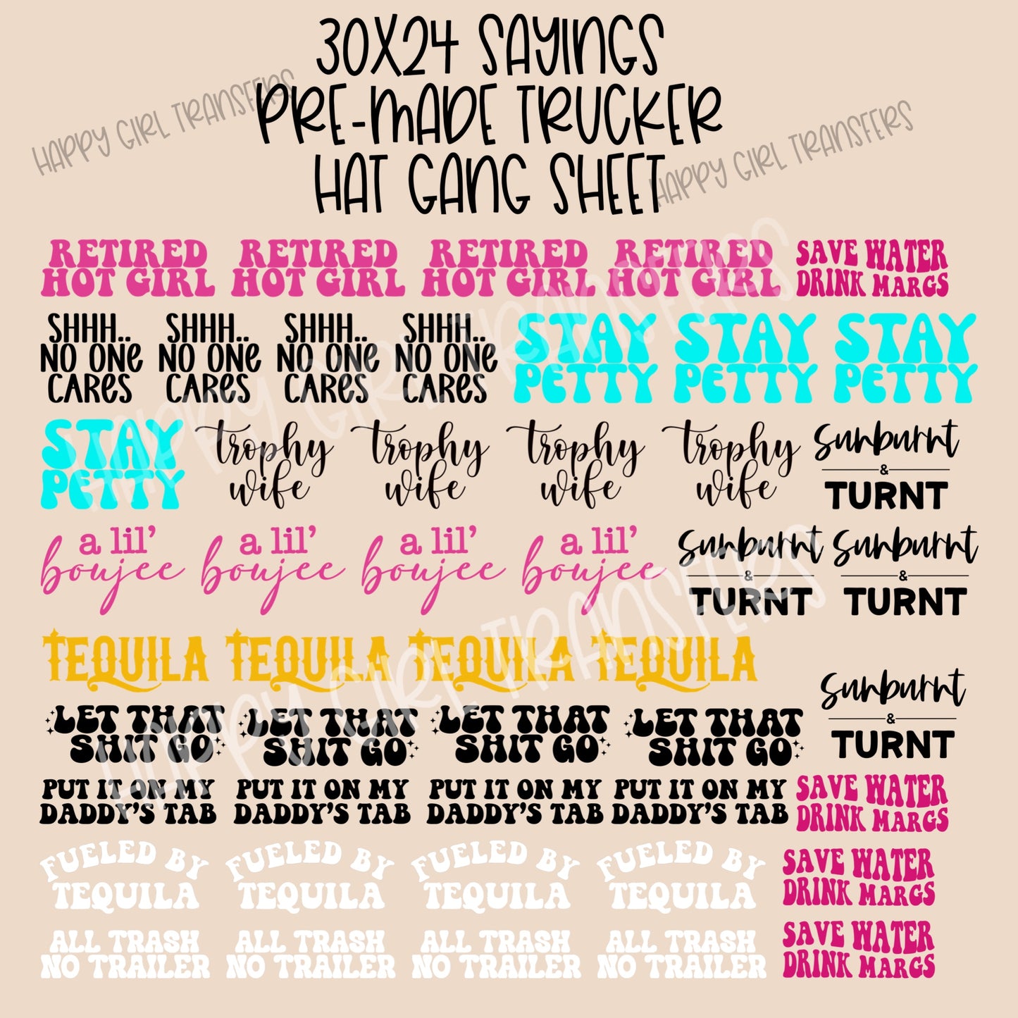 30x24 SAYINGS PRE-MADE TRUCKER HAT GANG SHEET
