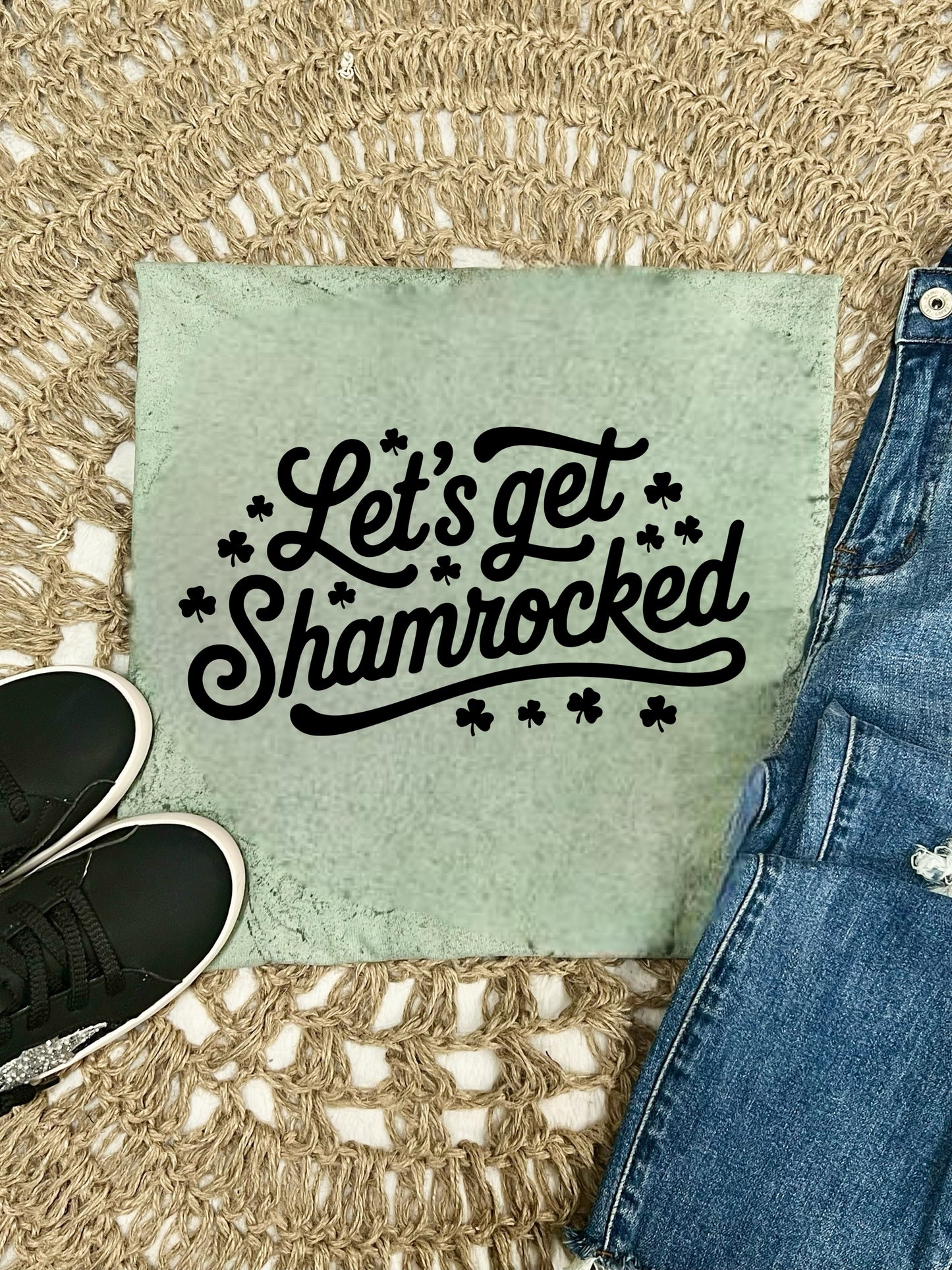 LET’S GET SHAMROCKED - DTF TRANSFER