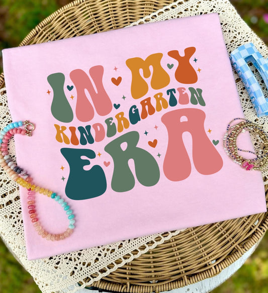 IN MY KINDERGARTEN ERA - DTF TRANSFER
