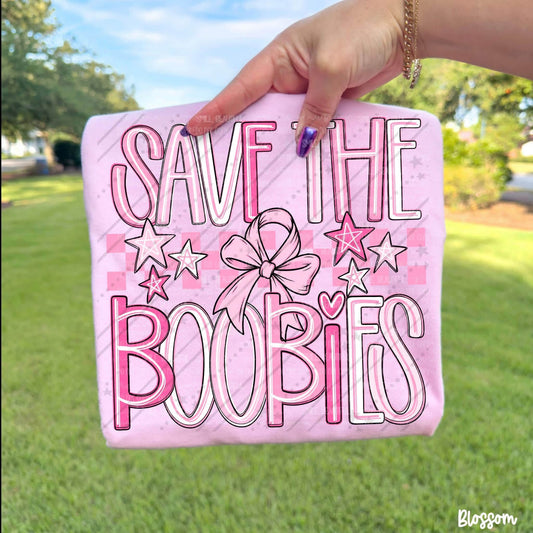 SAVE THE BOOBIES - DTF TRANSFER