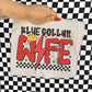 BLUE COLLAR WIFE - DTF TRANSFER