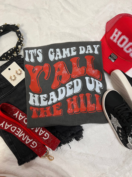 IT’S GAME DAY Y’ALL HEADED TO THE HILL - DTF TRANSFER
