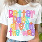 BETTER DAYS ARE ON THE WAY - DTF TRANSFER