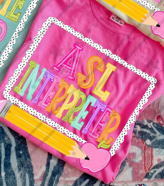 NEON VARSITY ASL INTERPRETER - DTF TRANSFER
