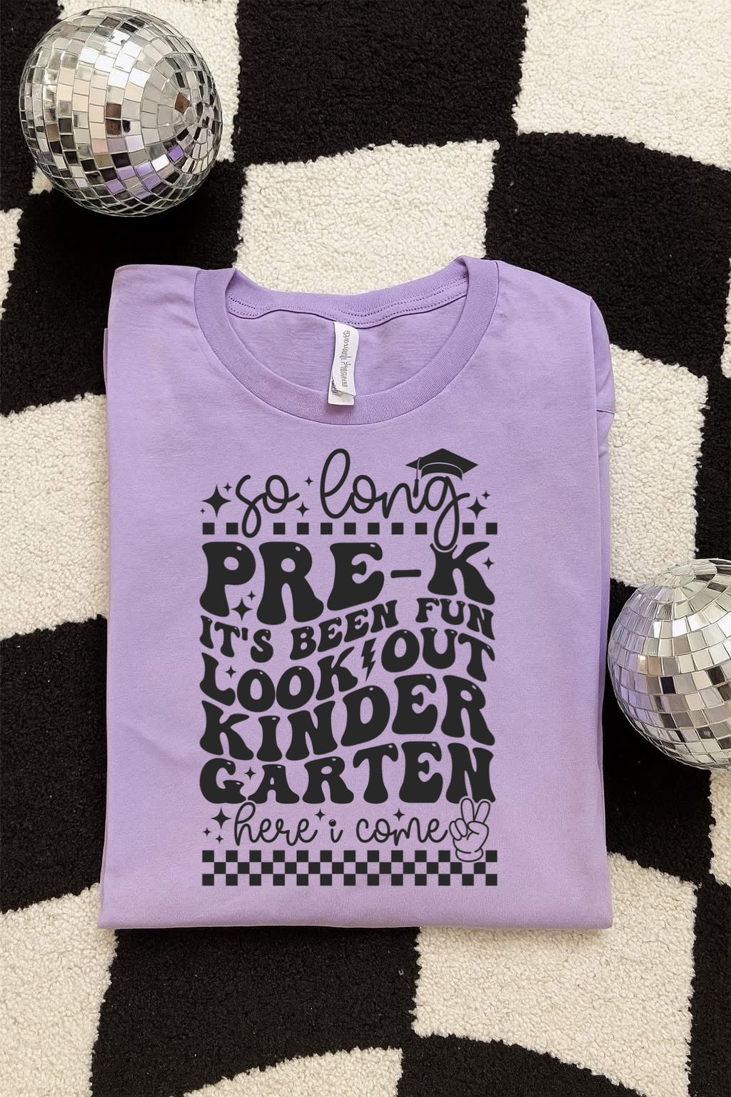 SO LONG PRE-K LOOK OUT KINDERGARTEN - DTF TRANSFER