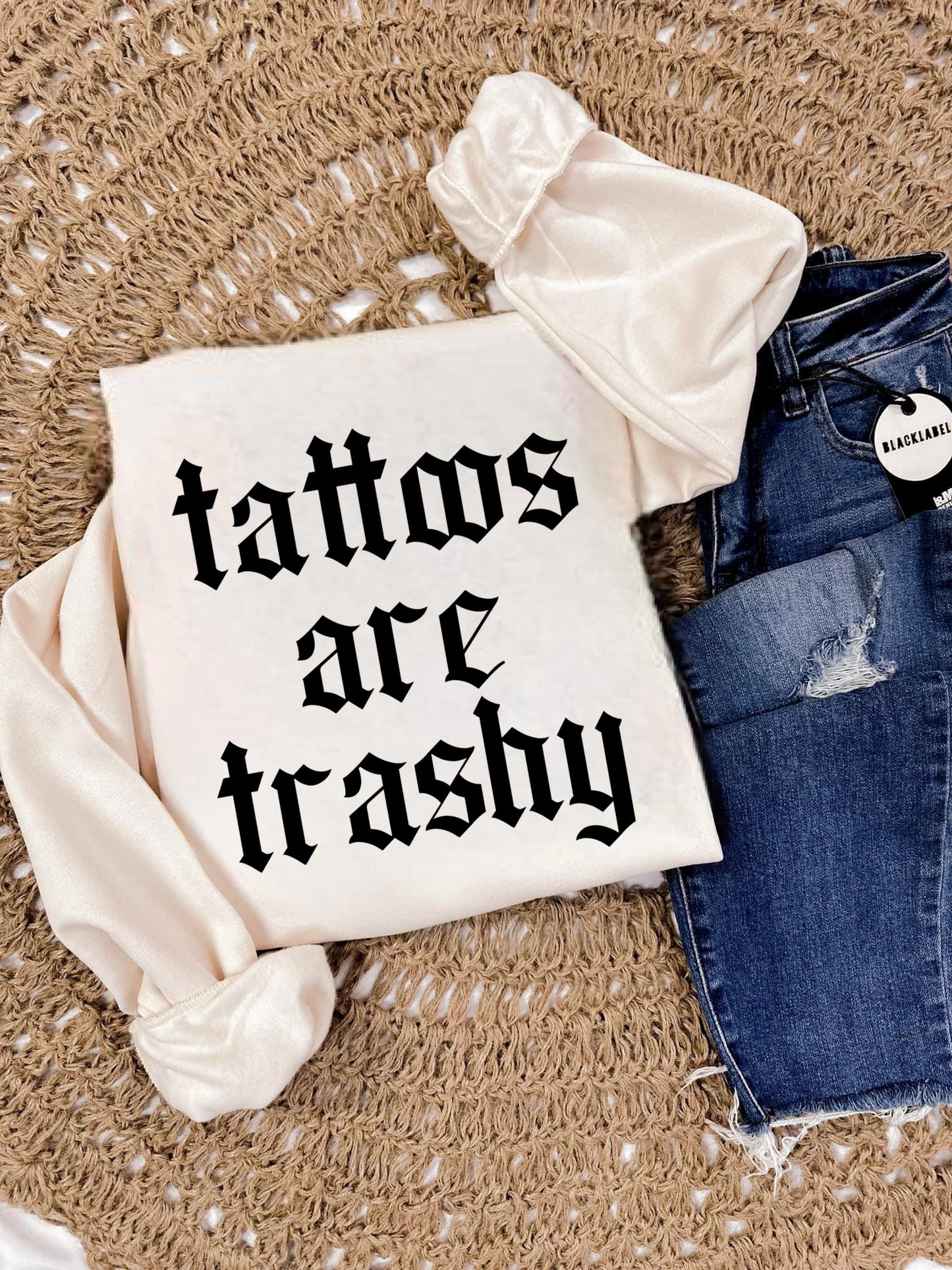 TATTOOS ARE TRASHY - DTF TRANSFERA