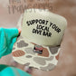 SUPPORT YOUR LOCAL DIVE BAR - DTF TRANSFER