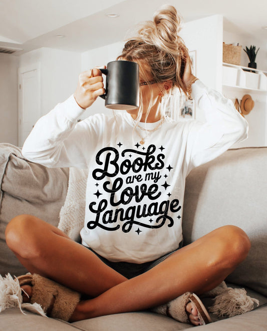 BOOKS ARE MY LOVE LANGUAGE - DTF TRANSFER