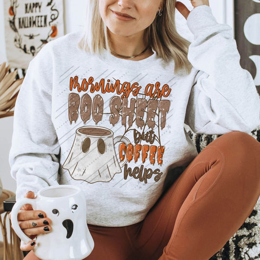 MORNINGS ARE BOO SHEET - DTF TRANSFER