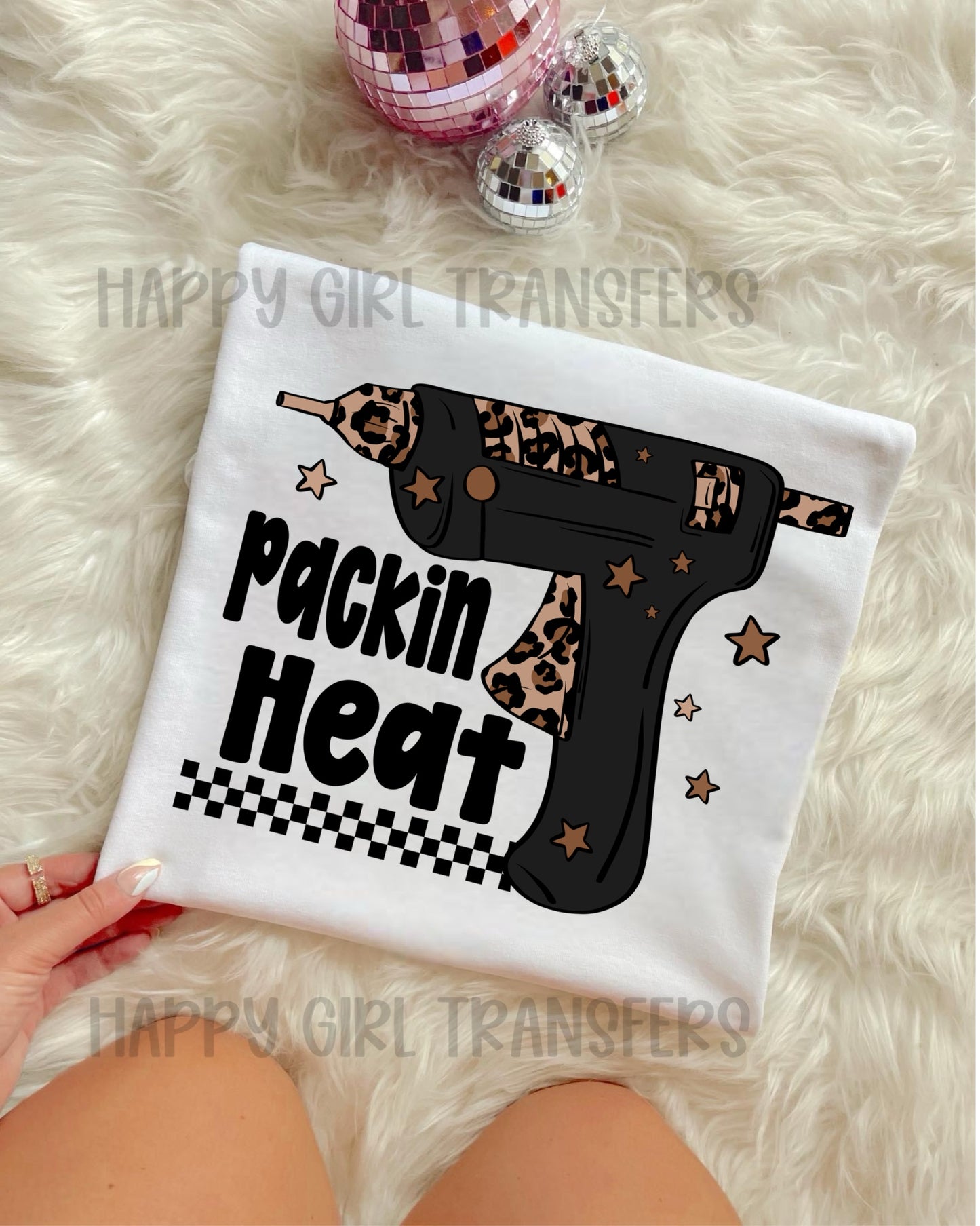 PACKIN HEAT - DTF TRANSFER