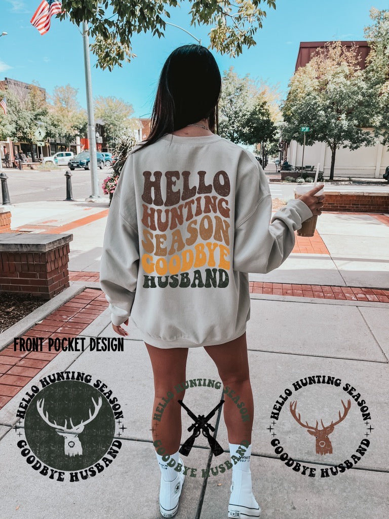 HELLO HUNTING SEASON, GOODBYE HUSBAND - DTF TRANSFER