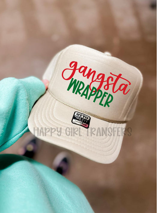 GANGSTA WRAPPER - DTF TRANSFER
