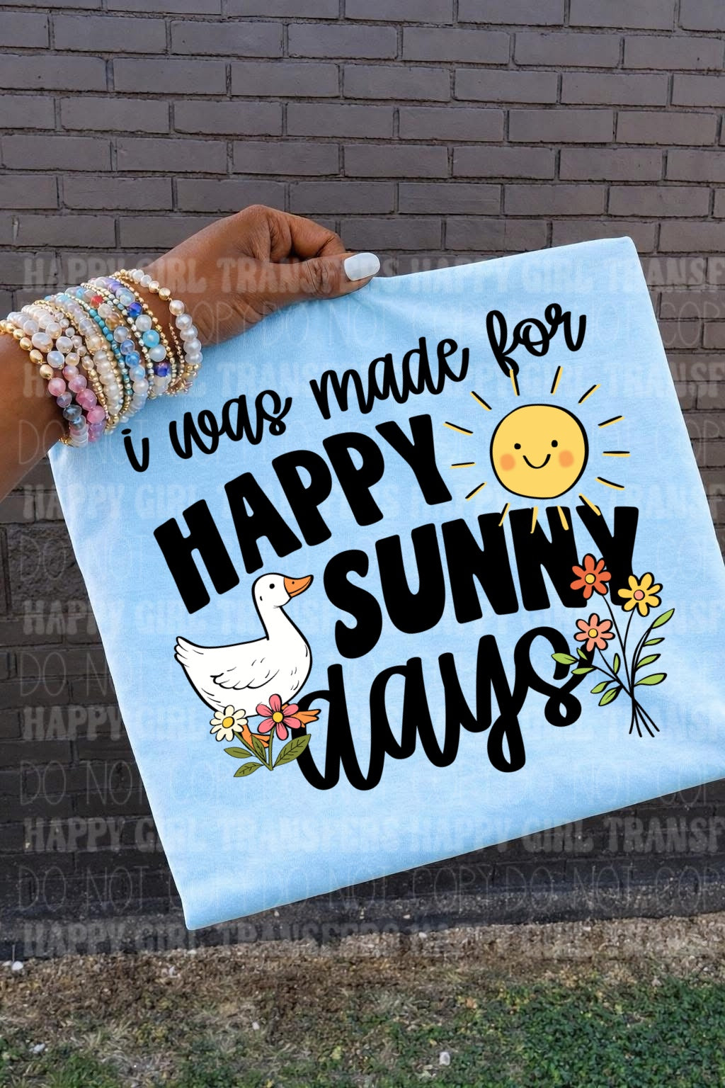 I WAS MADE FOR DUNNY DAYS - DTF TRANSFER