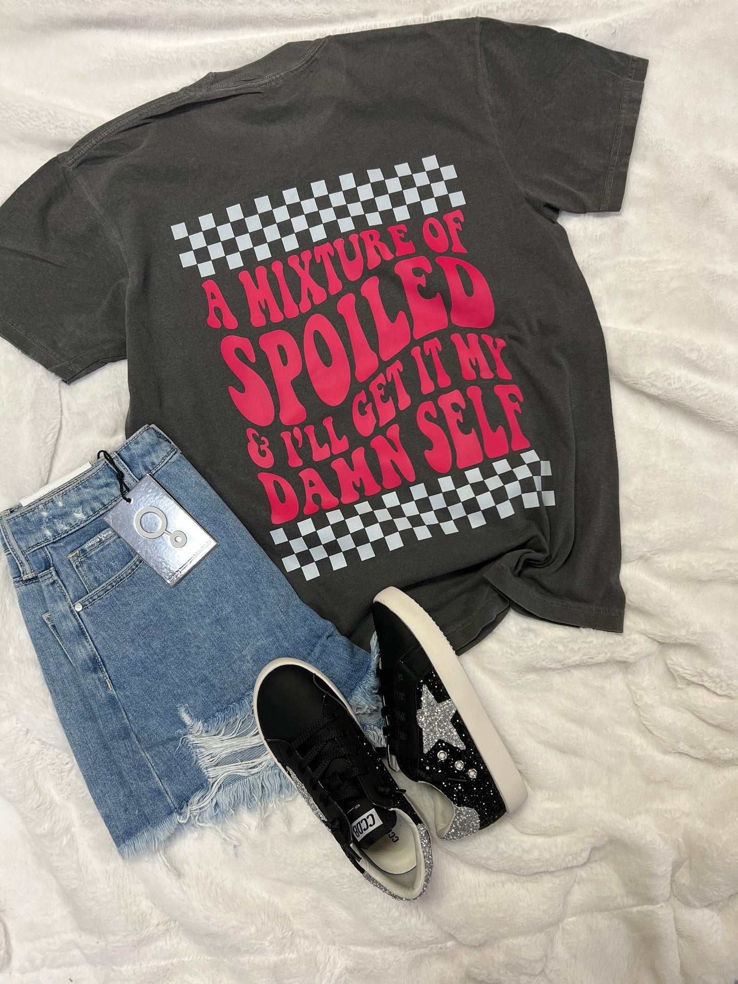 A MIXTURE OF SPOILED & I’LL GET IT MY DAMN SELF - DTF TRANSFER