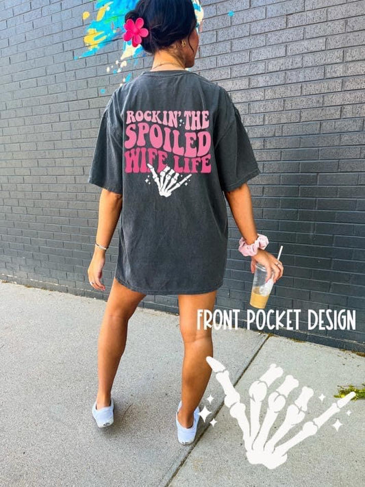 ROCKIN’ THE SPOILED WIFE LIFE - DTF TRANSFER