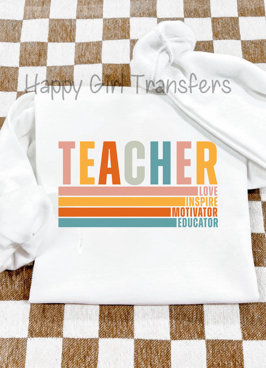 TEACHER: LOVE, INSPIRE, MOTIVATOR, EDUCATOR - DTF TRANSFER