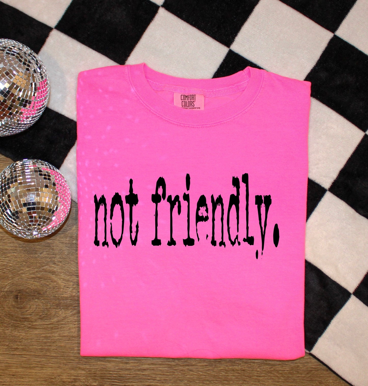 NOT FRIENDLY - DTF TRANSFER