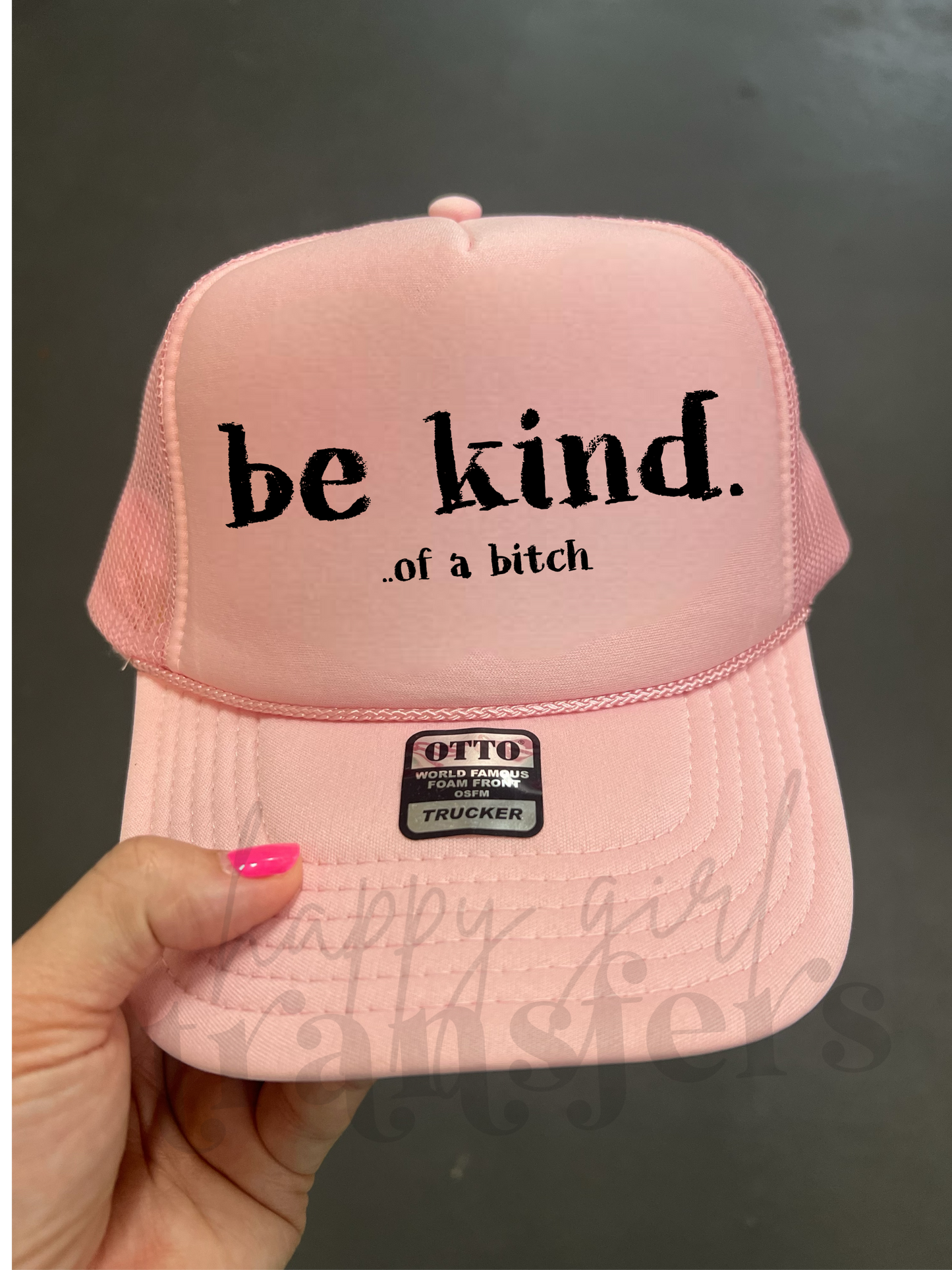 BE KIND… OF A BITCH - DTF TRANSFER