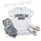 STRUGGLE BUS DRIVER - DTF TRANSFER