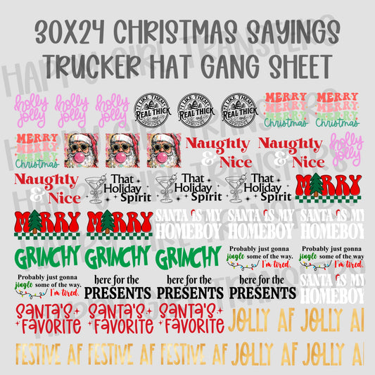 30x24 CHRISTMAS SAYINGS PRE-MADE TRUCKER HAT GANG SHEET