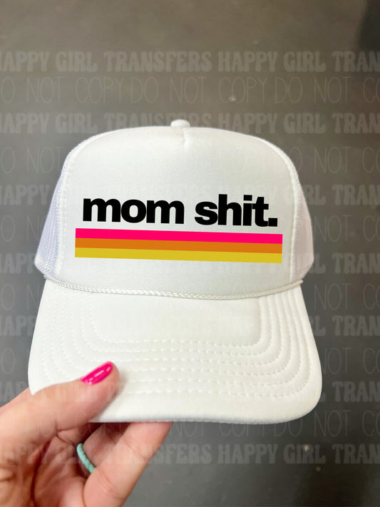 MOM SHIT - DTF TRANSFER