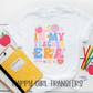 IN MY TEACHER ERA - DTF TRANSFER