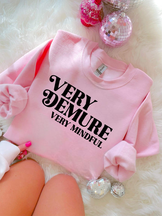 VERY DEMURE VERY MINDFUL - DTF TRANSFER