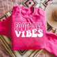 FOOTBALL VIBES - DTF TRANSFER
