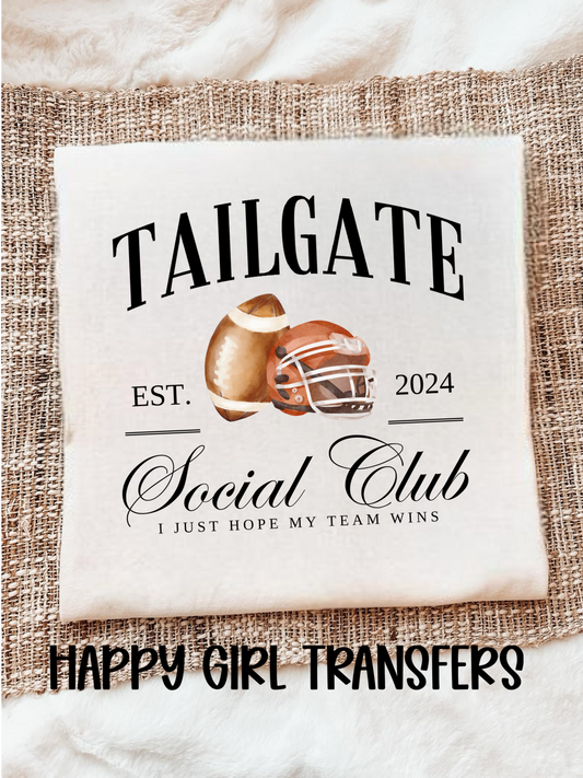 TAILGATE SOCIAL CLUB - DTF TRANSFER