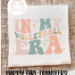 IN MY VOLLEYBALL ERA (pastel)- DTF TRANSFER