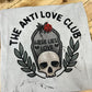 THE ANTI LOVE CLUB - DTF TRANSFER