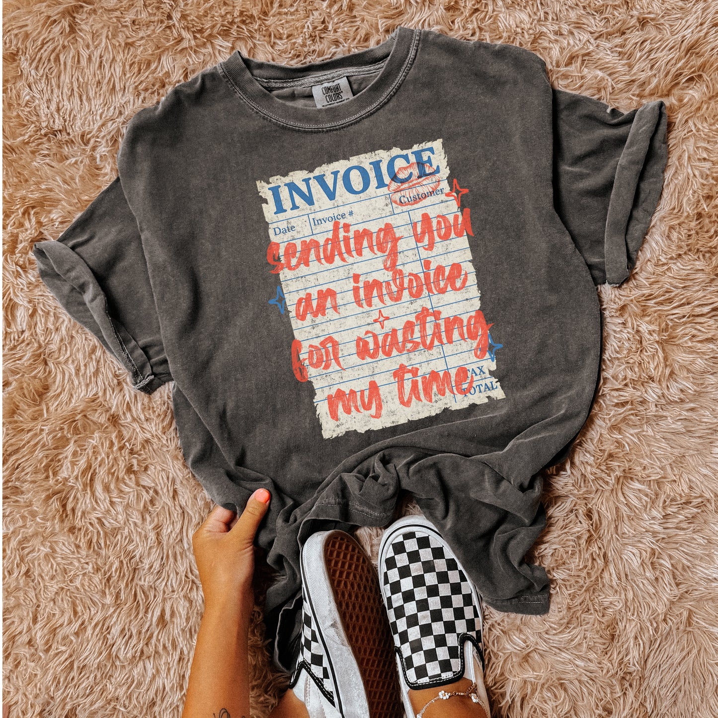 SENDING YOU AN INVOICE FOR WASTING MY TIME - DTF TRANSFER