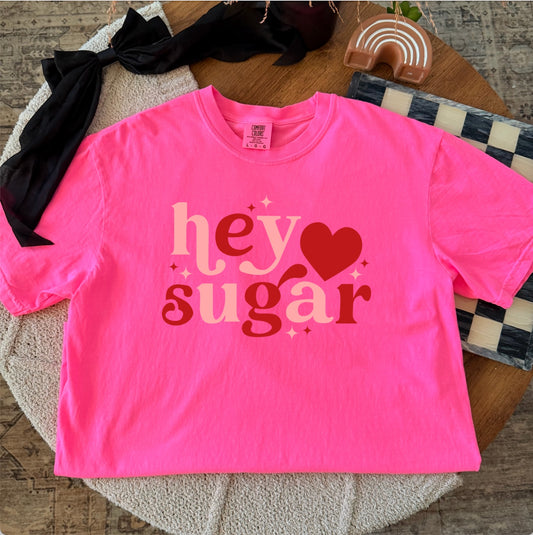 HEY SUGAR - DTF TRANSFER