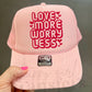 LOVE MORE WORRY LESS - DTF TRANSFER