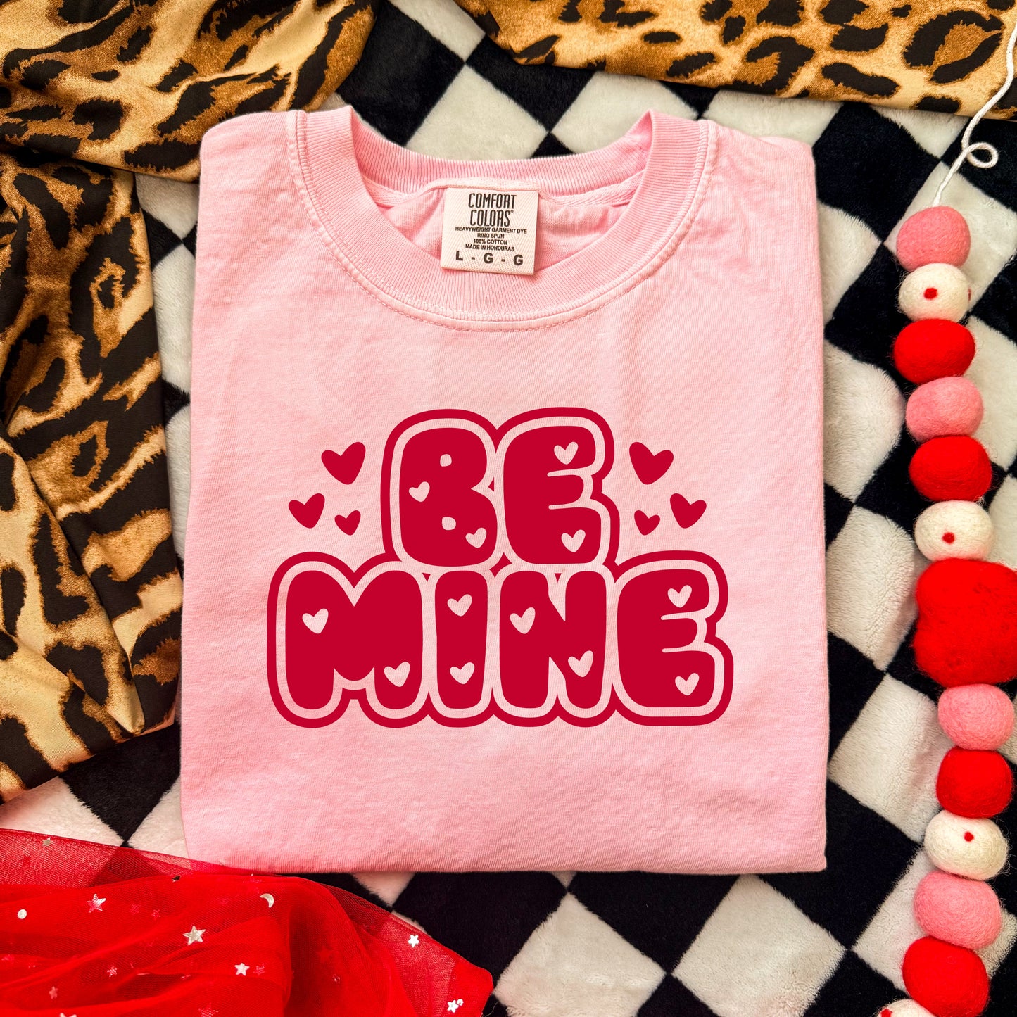 BE MINE - DTF TRANSFER