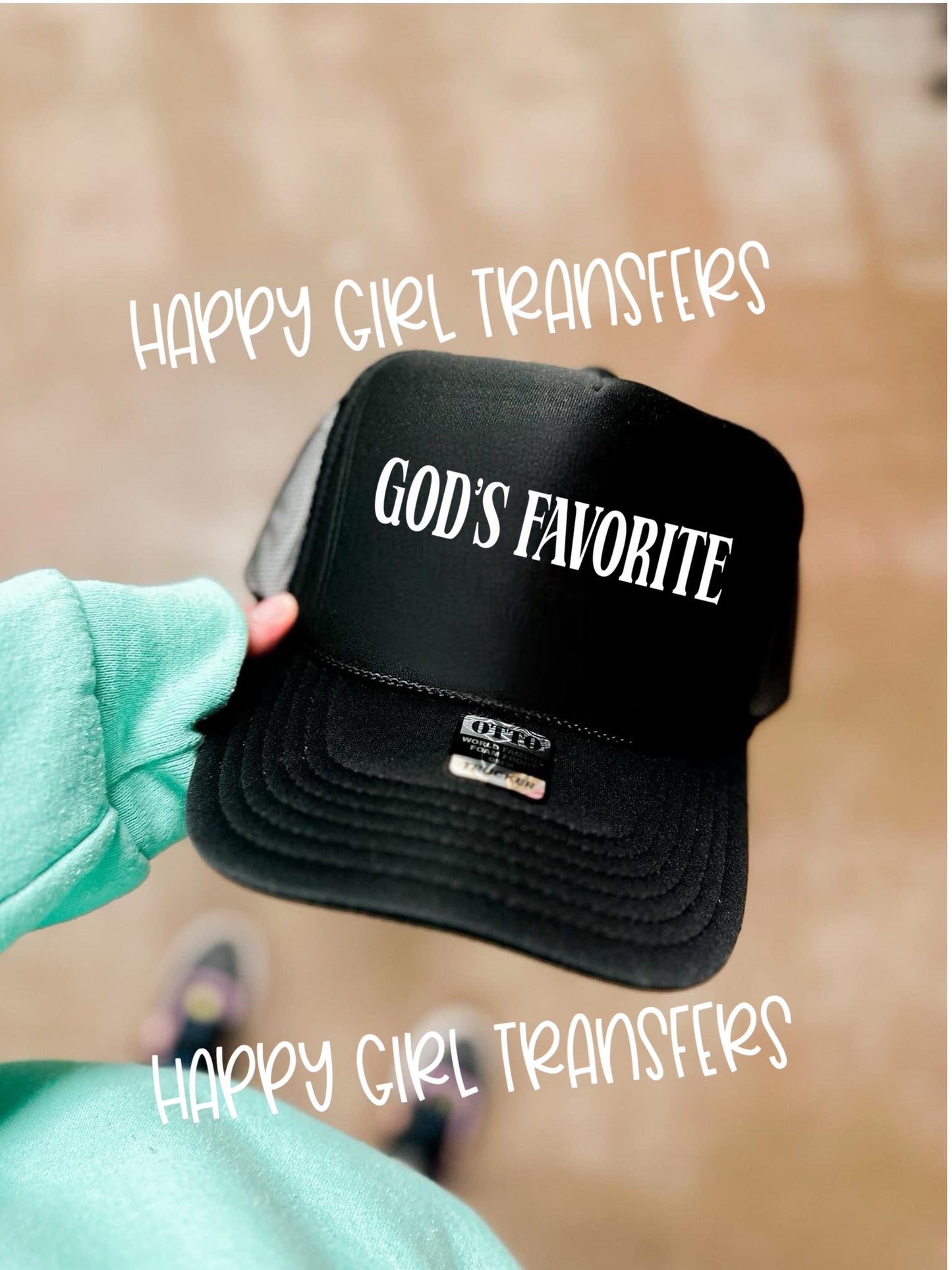 GOD’S FAVORITE - DTF TRANSFER