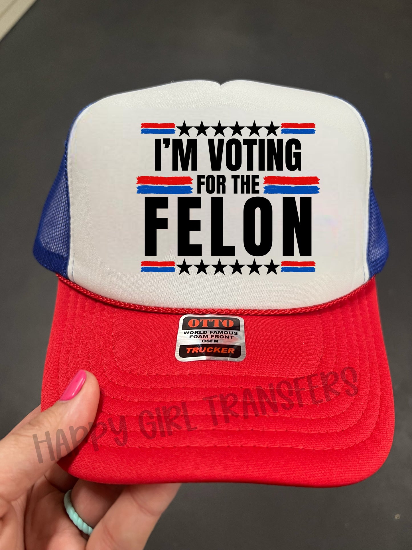 I’M VOTING FIR THE FELON - DTF TRANSFER