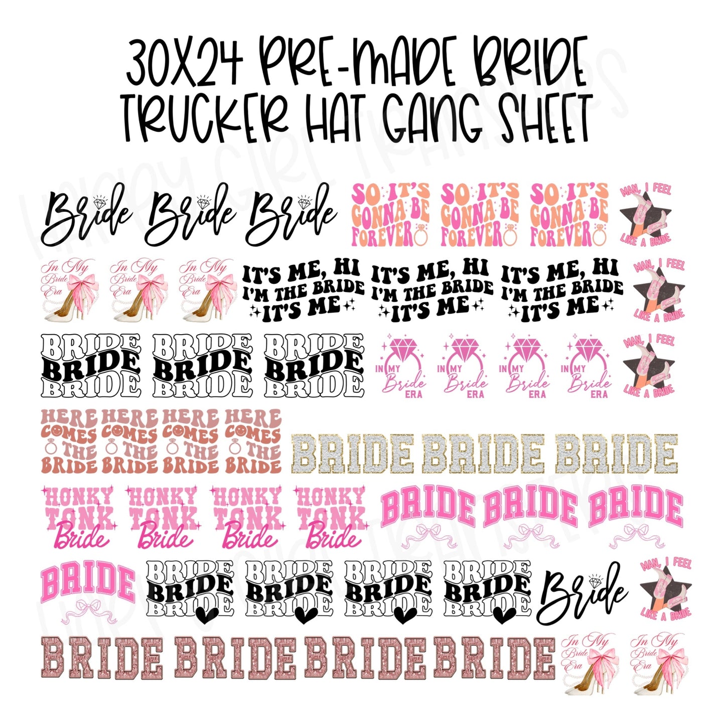30x24 BRIDE PRE-MADE TRUCKER HAT GANG SHEET