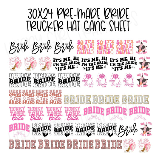 30x24 BRIDE PRE-MADE TRUCKER HAT GANG SHEET
